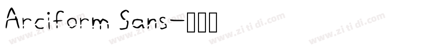 Arciform Sans字体转换